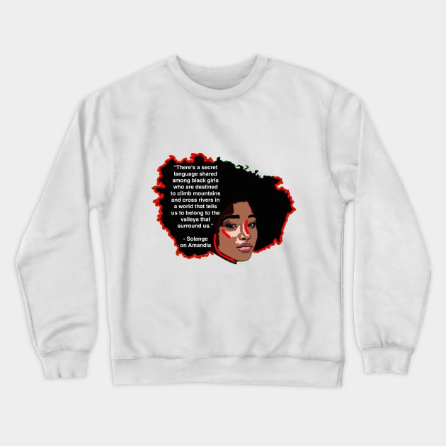 Amandla Pt.1 Crewneck Sweatshirt by clitories